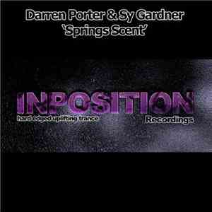 Darren Porter & Sy Gardner - Springs Scent