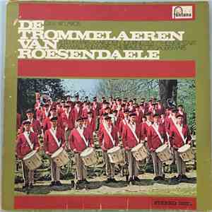 De Trommelaeren Van Roesendaele - De Trommelaeren Van Roesendaele