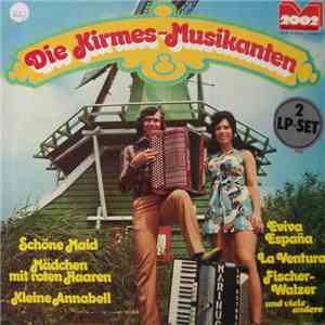 Die Kirmesmusikanten - Die Kirmesmusikanten