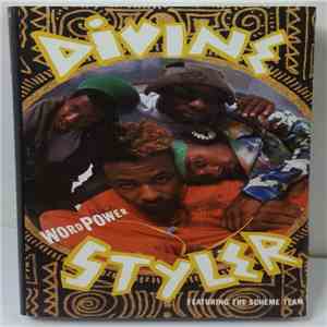 Divine Styler Featuring The Scheme Team - Word Power