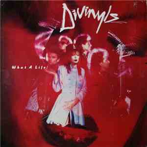 Divinyls - What A Life!