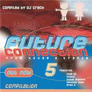 DJ Crack - Future Connection 5