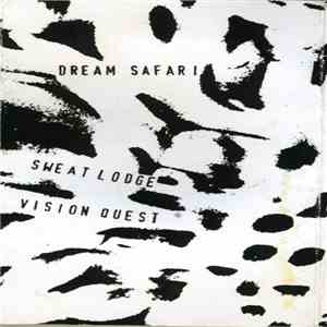 Dream Safari - Sweat Lodge Vision Quest