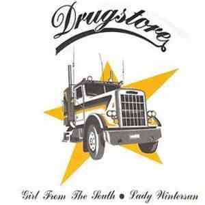 Drugstore  - Girl from the South