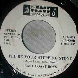 East Coast Boys  - I'll Be Your Stepping Stone / Please Say No