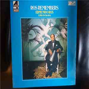 Edmundo Ros & His Orchestra - Ros Remembers