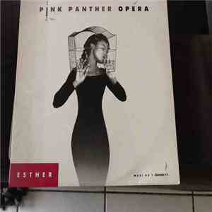 Esther  - Pink Panther Opera