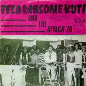 Fela Ransome-Kuti And The Africa '70 - Best Of Fela Volume II: Fela's Budget Special