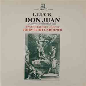 Gluck, English Baroque Soloists, John Eliot Gardiner - Don Juan (Il Convitato Di Pietra) Ballet