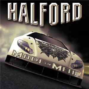 Halford - Halford IV - Made Of Metal
