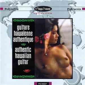 Hawaiian Trio & Takiti - Guitare Hawaïenne Authentique / Authentic Hawaiian Guitar