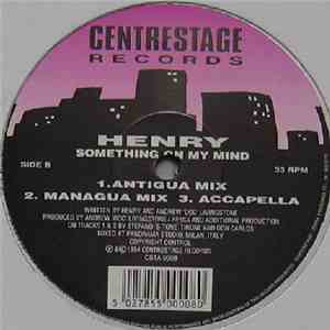 Henry - Something On My Mind