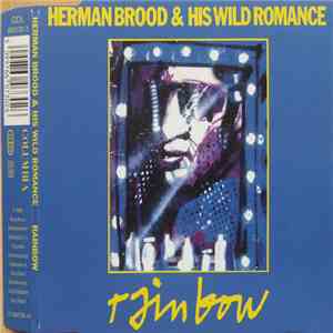 Herman Brood & His Wild Romance - Rainbow