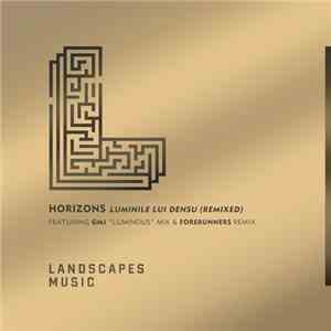 Horizons  - Luminile Lui Densu (Remixed)