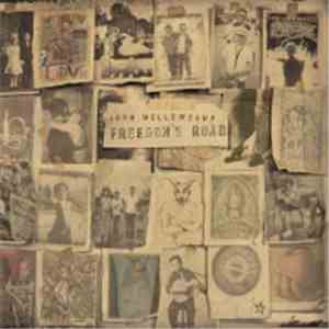 John Mellencamp - Freedom's Road