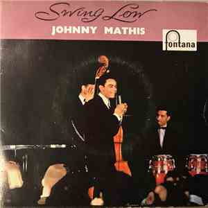 Johnny Mathis - Swing Low