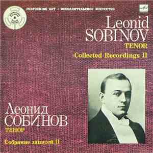 Леонид Собинов - Собрание Записей II
