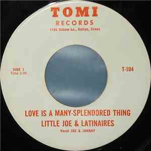 Little Joe & Latinaires - Love Is A Many-Splendored Thing