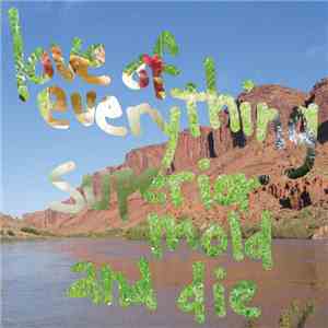 Love Of Everything - Superior Mold And Die