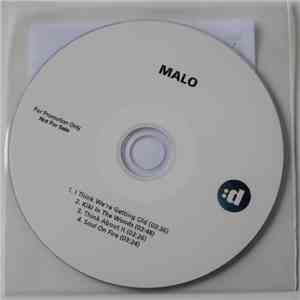 Malo  - I Think We're Getting Old