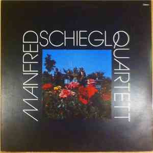 Manfred Schiegl Quartett - Manfred Schiegl Quartett