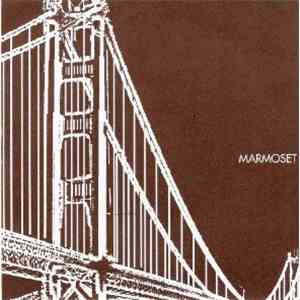 Marmoset - Above Our Heads For Marie