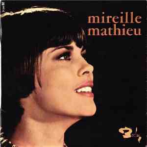 Mireille Mathieu - J'ai Gardé L'accent