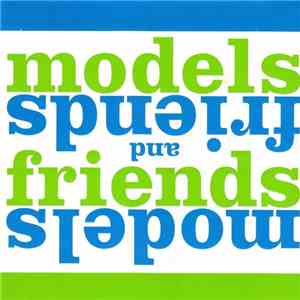 Models - Models and Friends