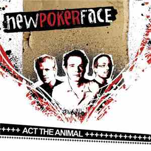 New Pokerface - Act The Animal