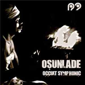 Osunlade - Occult Symphonic