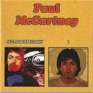 Paul McCartney - Red Rose Speedway / II