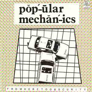 Popular Mechanics  - From Here To Obscurity