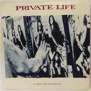 Private Life  - Last Heartbeat