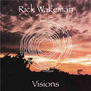 Rick Wakeman - Visions