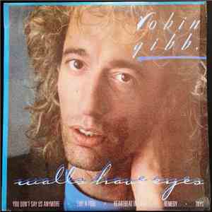 Robin Gibb - Walls Have Eyes