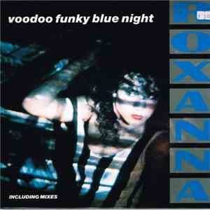 Roxanna - Voodoo Funky Blue Night