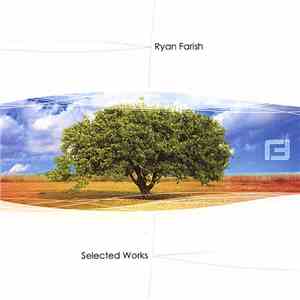 Ryan Farish - Selected Works