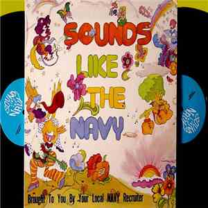 Seals & Crofts - Sounds Like The Navy Brought To You By Your Local N A V Y Recruiter