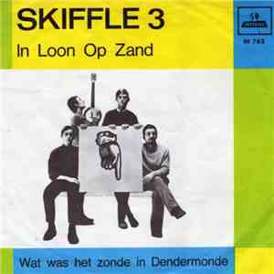 Skiffle 3 - In Loon Op Zand