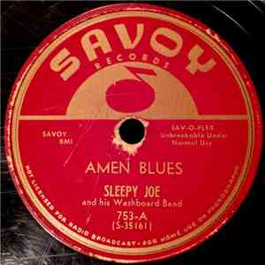 Sleepy Joe And His Washboard Band - Amen Blues / Mama Mama Blues