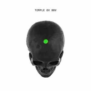 Temple Ov BBV - Temple Ov BBV