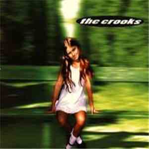 The Crooks  - Artificial Gold...