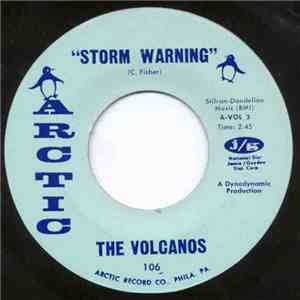 The Volcanos  - Storm Warning / Baby