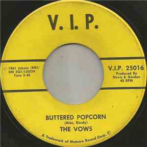 The Vows - Buttered Popcorn / Tell Me