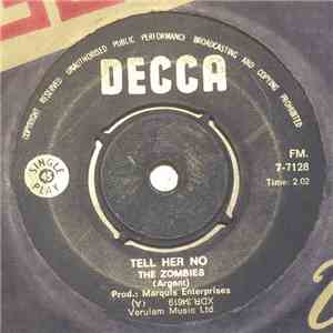 The Zombies - Tell Her No / What More Can I Do