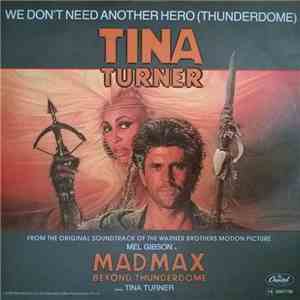 Tina Turner - We Don't Need Another Hero (Thunderdome)