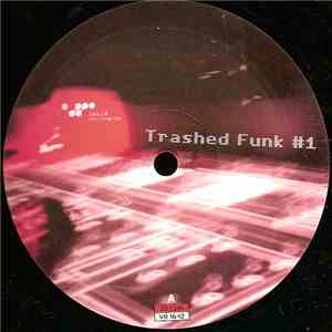 Trashed Funk - #1