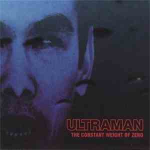 Ultraman - The Constant Weight of Zero