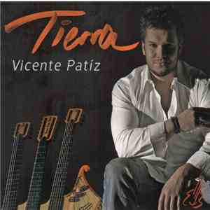 Vicente Patíz - Tierra