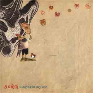 Adem  - Ringing In My Ear